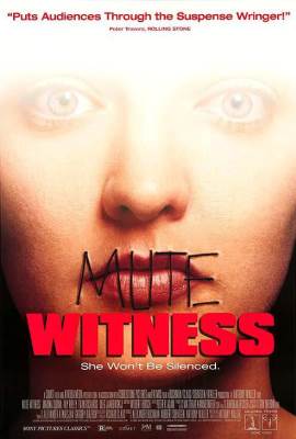Mute Witness