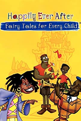 Happily Ever After: Fairy Tales for Every Child