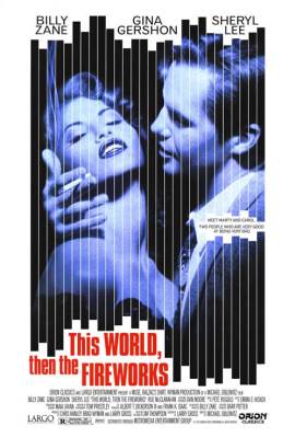 This World, Then the Fireworks