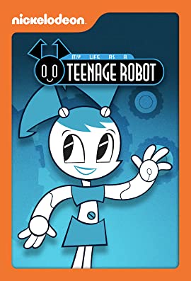 My Life as a Teenage Robot