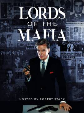 Lords of the Mafia with Robert Stack