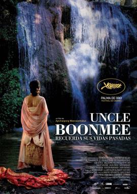 Uncle Boonmee Who Can Recall His Past Lives