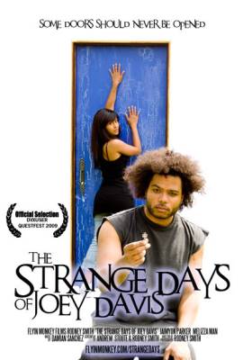 The Strange Days of Joey Davis