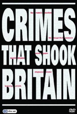Crimes That Shook Britain