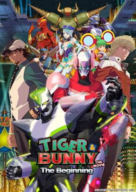 Tiger & Bunny the Movie: The Beginning