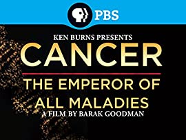 Cancer: The Emperor of All Maladies