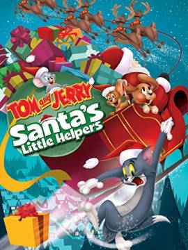 Tom and Jerry: Santa's Little Helpers