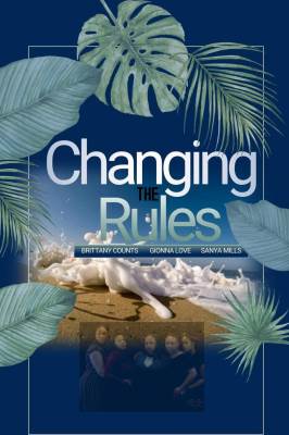 Changing the Rules II: The Movie