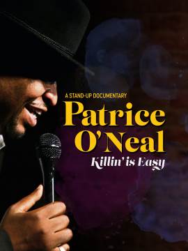 Patrice O'Neal: Killing Is Easy