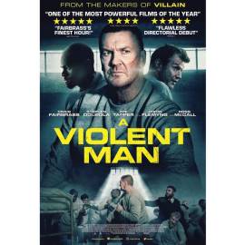 A Violent Man