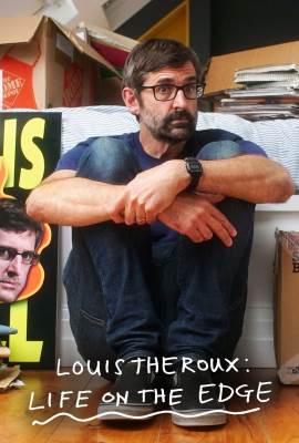 Louis Theroux: Life on the Edge