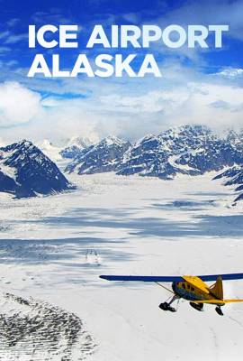 Ice Airport Alaska
