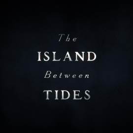 The Island Between Tides