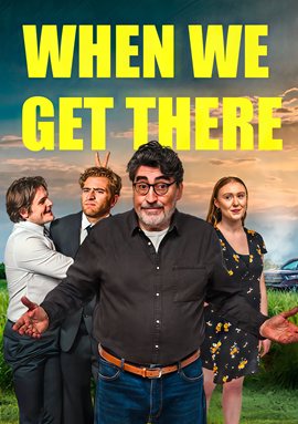 When We Get There