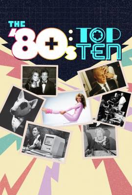 The '80s: Top Ten