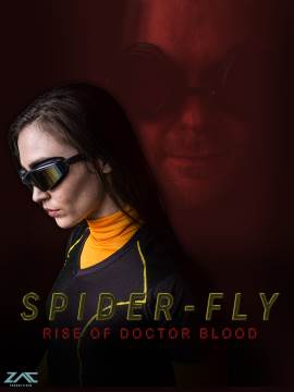Spider-Fly: Rise of Doctor Blood