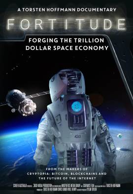 Fortitude: Forging the Trillion Dollar Space Economy