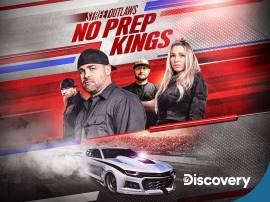 Street Outlaws: No Prep Kings