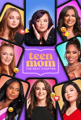 Teen Mom: The Next Chapter
