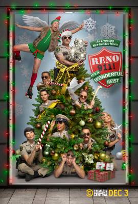 Reno 911!: It's a Wonderful Heist