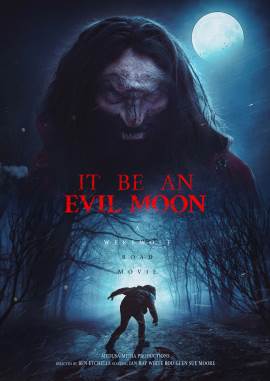 It Be an Evil Moon