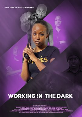 Working in the Dark