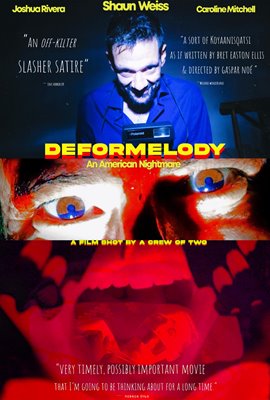 Deformelody: An American Nightmare