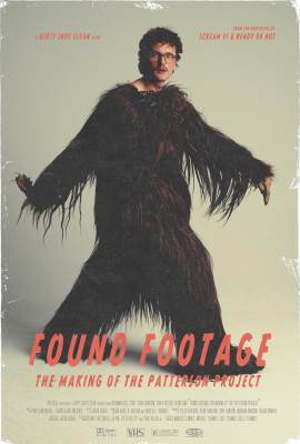 Found Footage: The Making of the Patterson Project