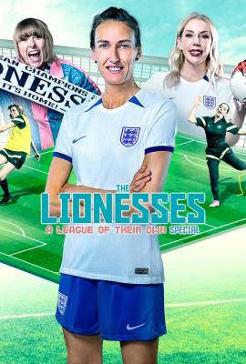 The Lionesses: A League of Their Own Special