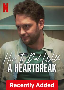 How to Deal with a Heartbreak