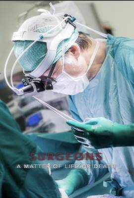 Surgeons: A Matter of Life or Death