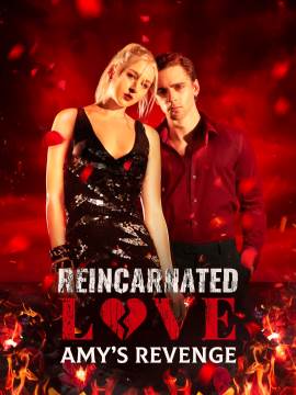Reincarnated Love: Amy's Revenge