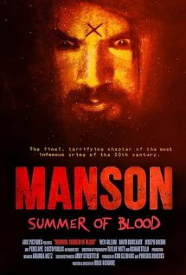 Manson: Summer of Blood