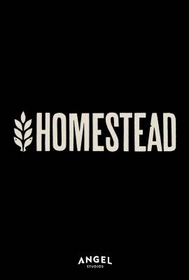 Homestead: The Series