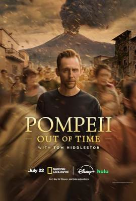 Pompeii: Out of Time with Tom Hiddleston