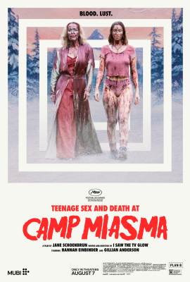 Teenage Sex and Death at Camp Miasma