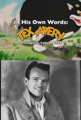 In His Own Words: Tex Avery