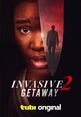 Invasive 2: Getaway