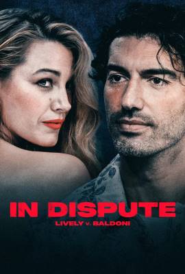 In Dispute: Lively v Baldoni