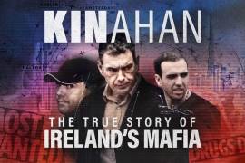Kinahan: The True Story of Ireland's Mafia