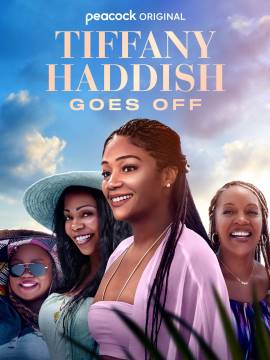 Tiffany Haddish Goes Off