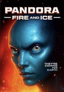 Pandora: Fire and Ice