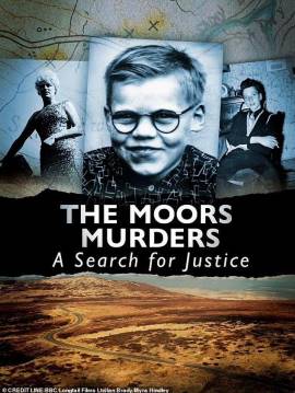 The Moors Murders: A Search for Justice