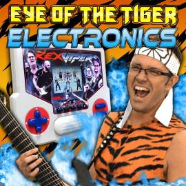 Rex Viper - Eye of the Tiger Electronics (2025 Edition)