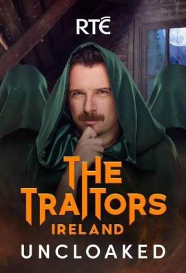 The Traitors Ireland: Uncloaked