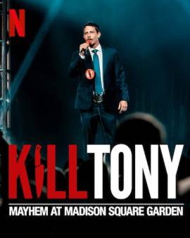 Kill Tony: Mayhem at Madison Square Garden
