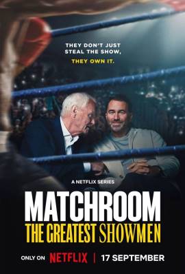 Matchroom: The Greatest Showmen