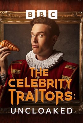 The Celebrity Traitors: Uncloaked