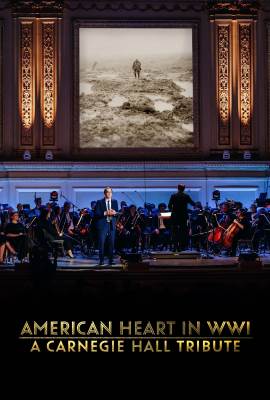 American Heart in WWI: A Carnegie Hall Tribute