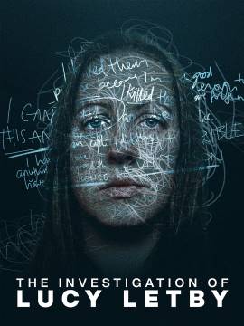 The Investigation of Lucy Letby